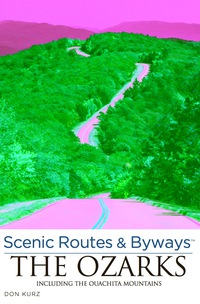 Imagen de portada: Scenic Routes & Byways the Ozarks 3rd edition 9780762786527