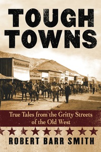 Cover image: Tough Towns 1st edition 9780762740048