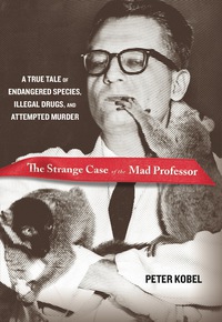Cover image: Strange Case of the Mad Professor 9780762773770