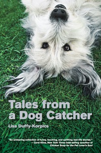 Omslagafbeelding: Tales from a Dog Catcher 1st edition 9781599214986