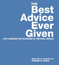 Cover image: Best Advice Ever Given 9781599210841
