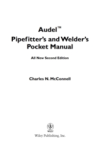 صورة الغلاف: Audel Pipefitter's and Welder's Pocket Manual 2nd edition 9780764542053