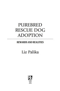 Omslagafbeelding: Purebred Rescue Dog Adoption 1st edition 9780764549717