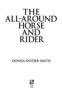Titelbild: The All-Around Horse and Rider 1st edition 9780764549748