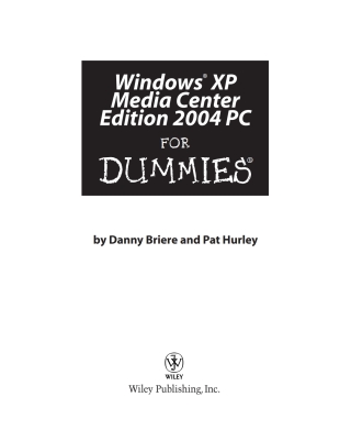 Imagen de portada: Windows XP Media Center Edition 2004 PC For Dummies 1st edition 9780764543579
