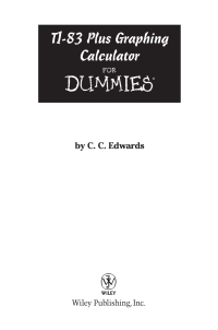 Imagen de portada: TI-83 Plus Graphing Calculator For Dummies 1st edition 9780764549700
