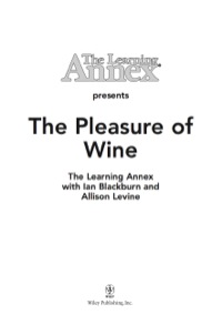 Cover image: The Learning Annex Presents The Pleasure of Wine 1st edition 9780764541469