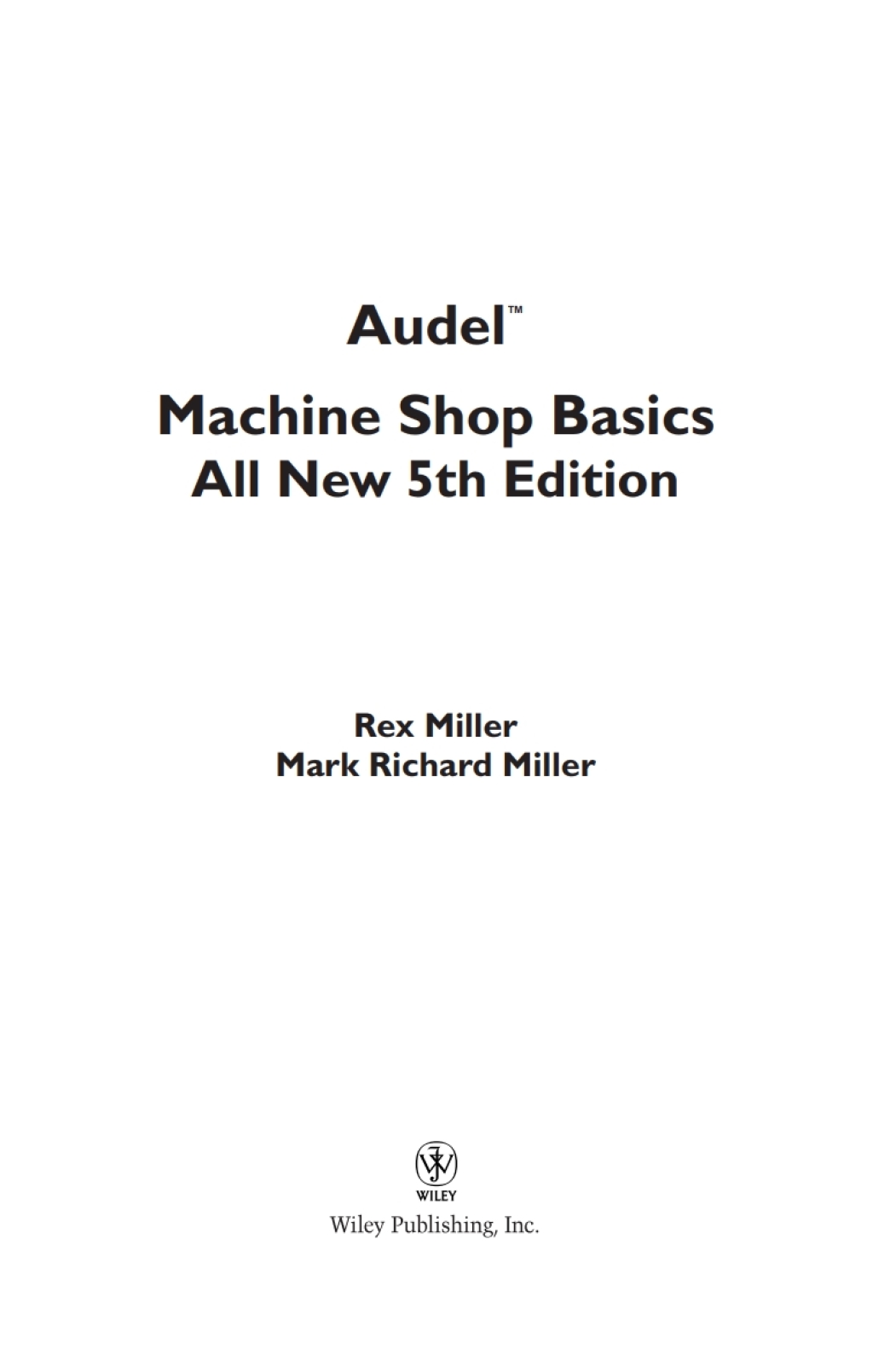 Audel Machine Shop Basics 5th Edition