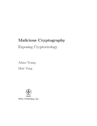 Imagen de portada: Malicious Cryptography: Exposing Cryptovirology 1st edition 9780764549755