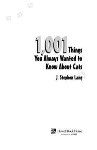 Cover image: 1,001 Things You Always Wanted To Know About Cats 1st edition 9780764569265