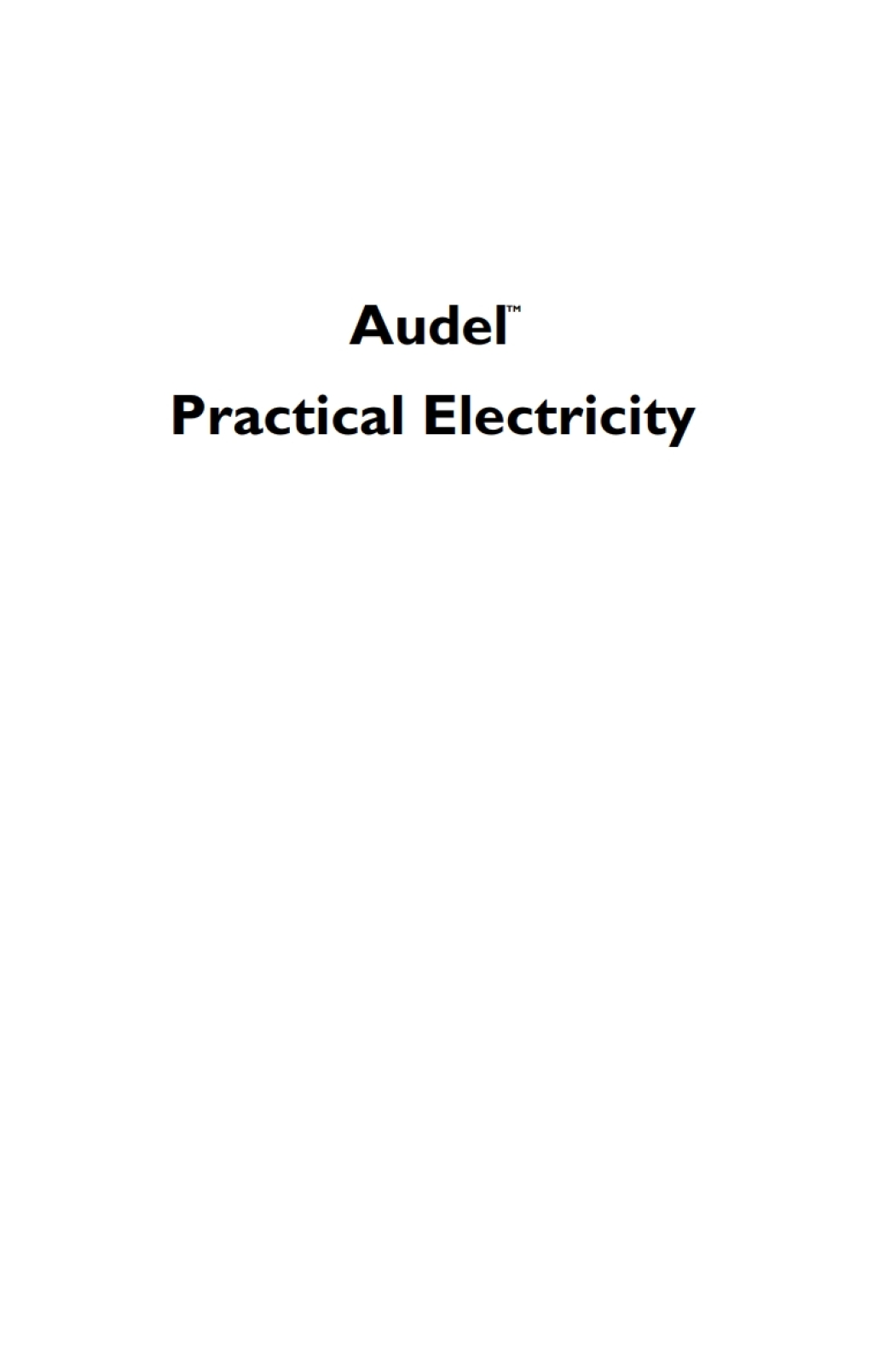 Audel Practical Electricity 5th Edition