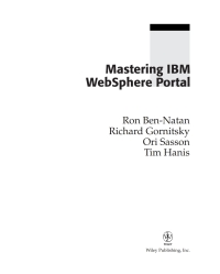 Cover image: Mastering IBM WebSphere Portal: Expert Guidance to Build and Deploy Portal Applications 1st edition 9780764539916