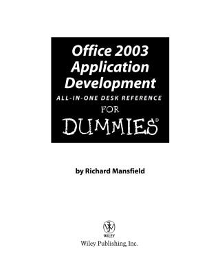 Cover image: Office 2003 Application Development All-in-One Desk Reference For Dummies 1st edition 9780764570674