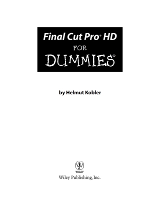 Cover image: Final Cut Pro HD For Dummies 1st edition 9780764577734