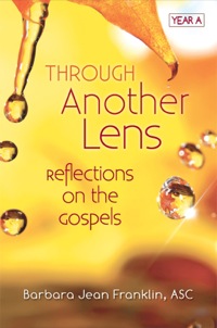 Cover image: Through Another Lens: Reflections on the Gospels Year A