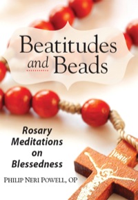 Cover image: Beatitudes and Beads: Rosary Meditations on Blessedness