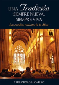 Cover image: Una tradición siempre nueva, siempre viva 9780764820083