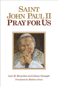 Cover image: St. John Paul II, Pray for Us 9780764825866