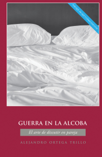 Cover image: Guerra en la alcoba 9780764826108