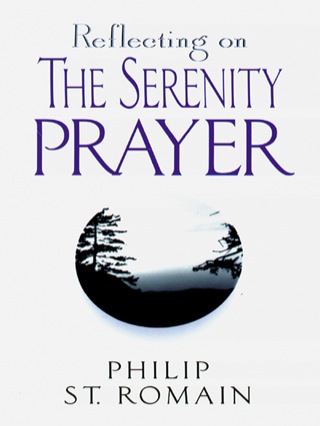 Cover image: Reflecting on the Serenity Prayer 9780764801211