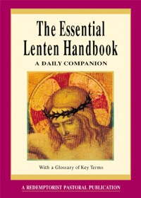 Cover image: The Essential Lenten Handbook 9780764805677