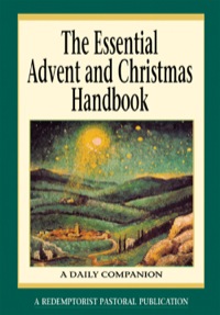 Imagen de portada: The Essential Advent and Christmas Handbook 9780764806612