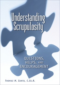 Cover image: Understanding Scrupulosity: Questions, Helps, and Encouragement