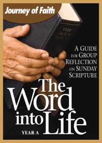 Cover image: The Word Into Life, Year A 9780764816260