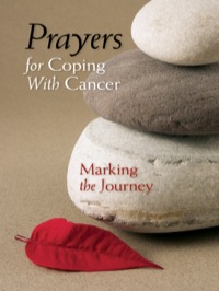 Imagen de portada: Prayers for Coping with Cancer: Marking the Journey