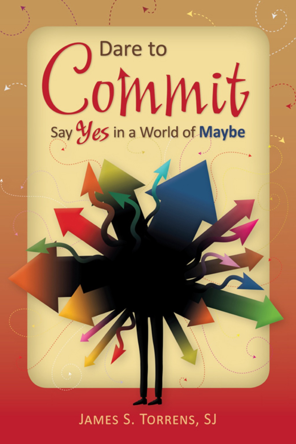 Dare to Commit (eBook)