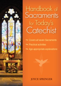 Omslagafbeelding: Handbook of Sacraments for Today's Catechist 9780764819469