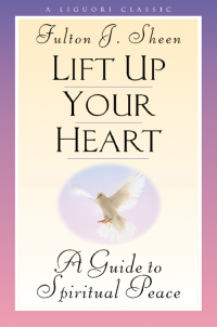 Cover image: Lift Up Your Heart 9780764800580