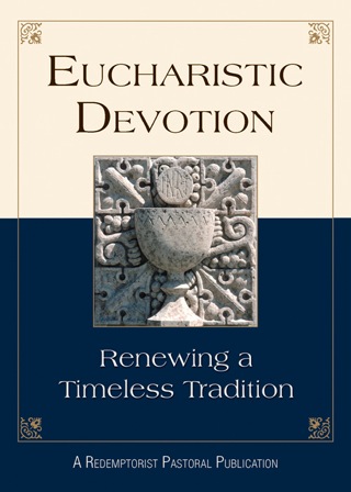 Imagen de portada: Eucharistic Devotion 9780764816994