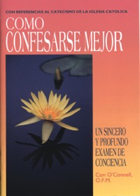 Imagen de portada: Cómo confesarse mejor: Un sincero y profunda examen de conciencia