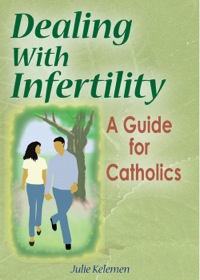Cover image: Dealing With Infertility 9780764816369