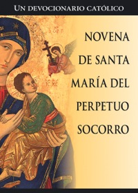 Cover image: Novena de Santa Maria del Perpetuo Socorro