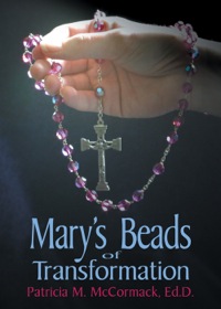 Imagen de portada: Mary's Beads of Transformation 9780764810206