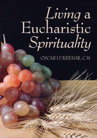 Cover image: Living a Eucharistic Spirituality