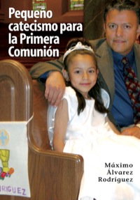 Cover image: Pequeño catecismo para la Primera Comunión