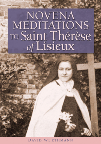 Cover image: Novena Meditations to Saint Thérèse of Lisieux 9780764814563
