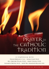 Imagen de portada: Prayer in the Catholic Tradition