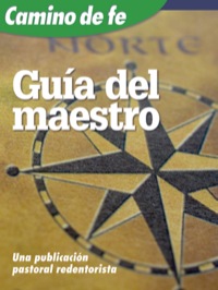 صورة الغلاف: Camino de fe, Guia del maestro