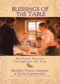 صورة الغلاف: Blessings of the Table 9780764809835