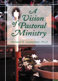 Omslagafbeelding: A Vision of Pastoral Ministry