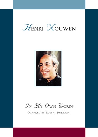 Cover image: Henri Nouwen: In My Own Words