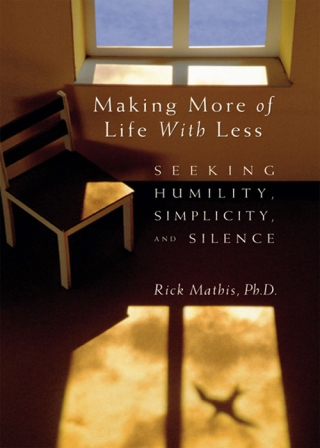 表紙画像: Making More of Life With Less 9780764811555