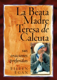 Cover image: La Beata Madre Teresa de Calcuta 9780764811661