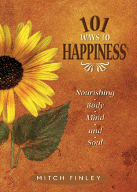 Cover image: 101 Ways to Happiness 9780764812811