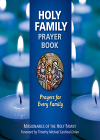 Cover image: Holy Family Prayer Book 9780764822179