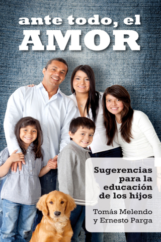 Cover image: Ante todo, el amor 9780764824043